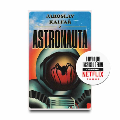 O ASTRONAUTA