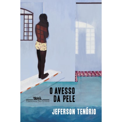 O AVESSO DA PELE – VENCEDOR JABUTI 2021