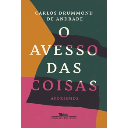 O AVESSO DAS COISAS