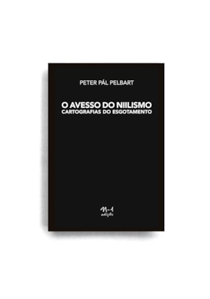 O AVESSO DO NIILISMO