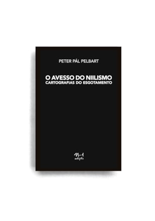 O AVESSO DO NIILISMO