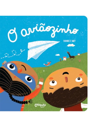 O AVIÃOZINHO