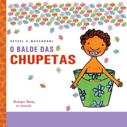 O BALDE DAS CHUPETAS