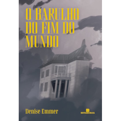 O BARULHO DO FIM DO MUNDO