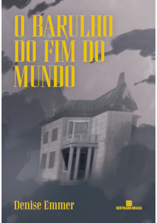 O BARULHO DO FIM DO MUNDO