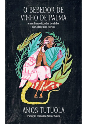 O bebedor de vinho de palma