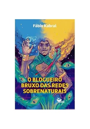 O BLOGUEIRO BRUXO DAS REDES SOBRENATURAIS