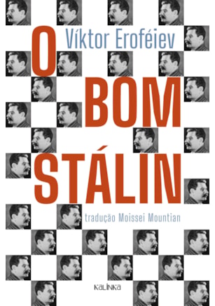 O BOM STÁLIN