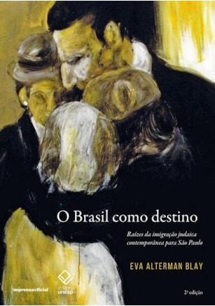 O BRASIL COMO DESTINO - 2ª EDIÇÃO
