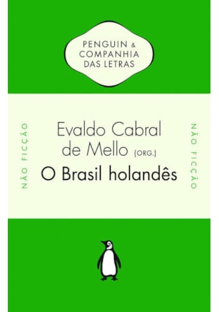 O BRASIL HOLANDÊS
