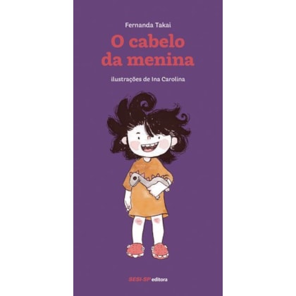 O cabelo da menina
