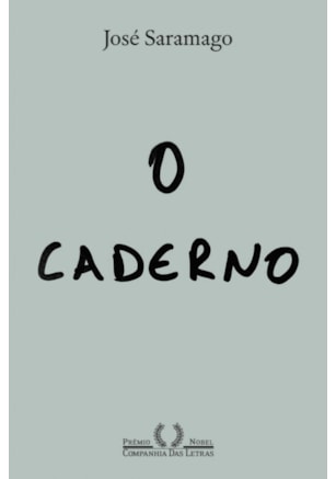 O CADERNO (NOVA EDIÇÃO)