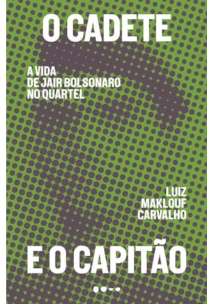 O CADETE E O CAPITÃO