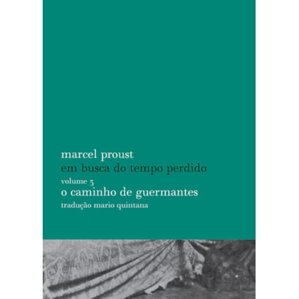 O CAMINHO DE GUERMANTES