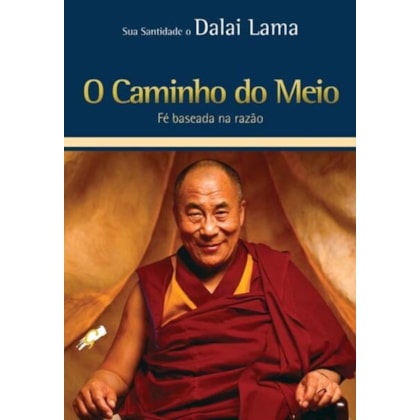 O CAMINHO DO MEIO