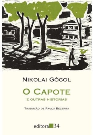 O CAPOTE E OUTRAS HISTÓRIAS