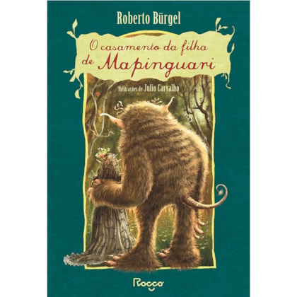 O CASAMENTO DA FILHA DE MAPINGUARI