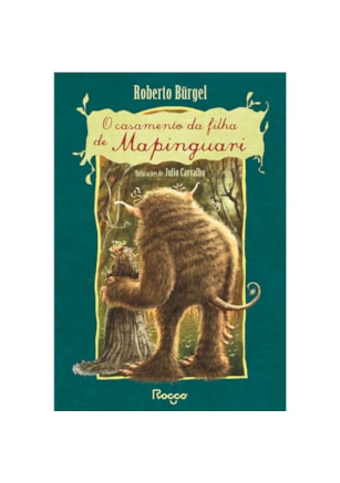 O CASAMENTO DA FILHA DE MAPINGUARI