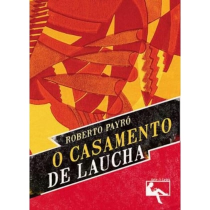O CASAMENTO DE LAUCHA