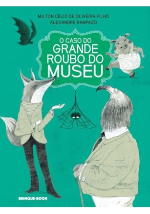 O CASO DO GRANDE ROUBO DO MUSEU