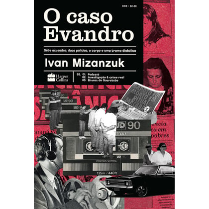 O CASO EVANDRO