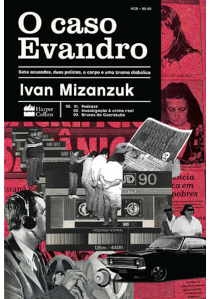 O CASO EVANDRO