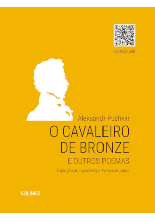 O CAVALEIRO DE BRONZE