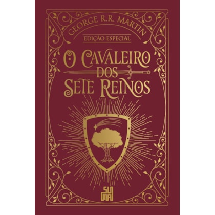 O CAVALEIRO DOS SETE REINOS (EDIÇÃO ESPECIAL)