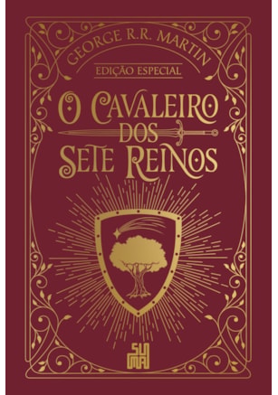 O CAVALEIRO DOS SETE REINOS (EDIÇÃO ESPECIAL)
