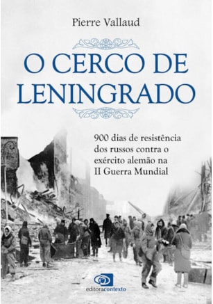 O CERCO DE LENINGRADO