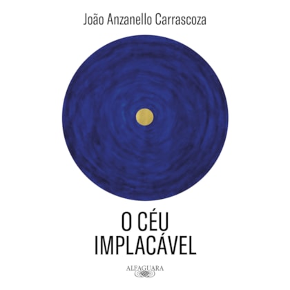 O CÉU IMPLACÁVEL