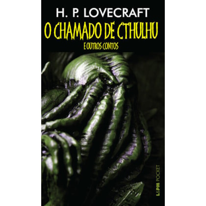 O chamado de Cthulhu & outros contos