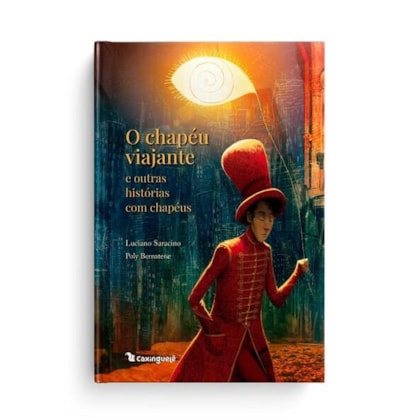 O CHAPÉU VIAJANTE