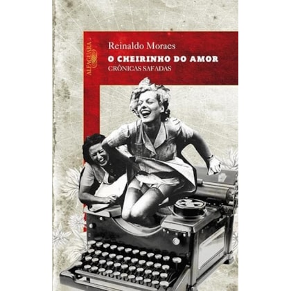 O CHEIRINHO DO AMOR