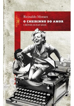 O CHEIRINHO DO AMOR
