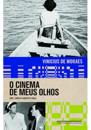 O CINEMA DE MEUS OLHOS