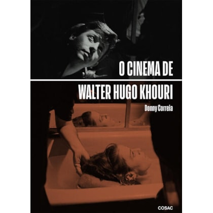 O CINEMA DE WALTER HUGO KHOURI