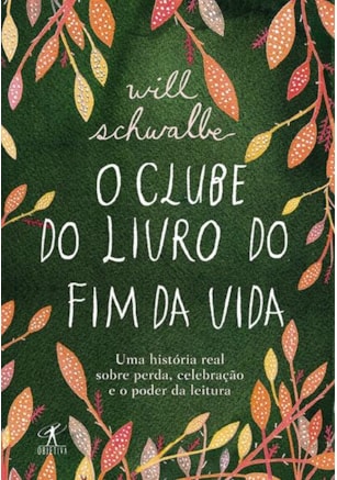 O CLUBE DO LIVRO DO FIM DA VIDA