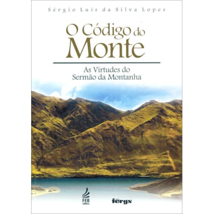 O CÓDIGO DO MONTE