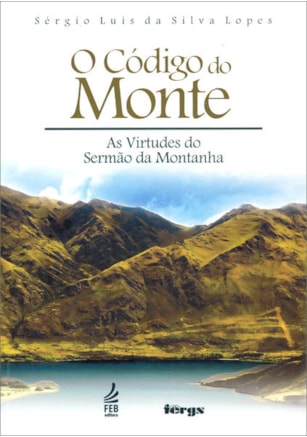 O CÓDIGO DO MONTE