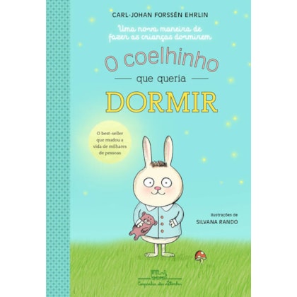 O COELHINHO QUE QUERIA DORMIR