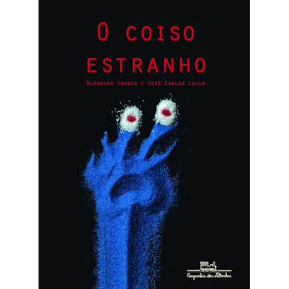 O COISO ESTRANHO