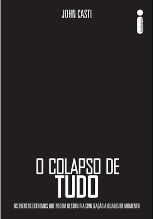 O COLAPSO DE TUDO