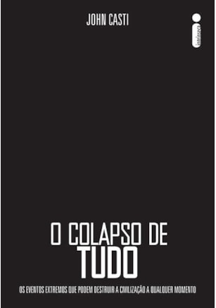 O COLAPSO DE TUDO