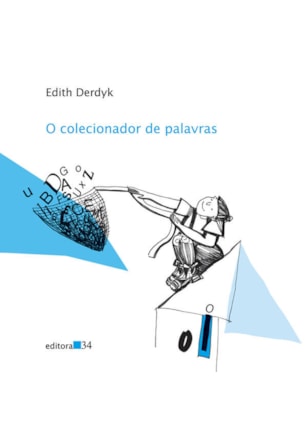 O COLECIONADOR DE PALAVRAS