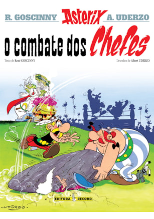 O COMBATE DOS CHEFES (Nº 7 AS AVENTURAS DE ASTERIX)