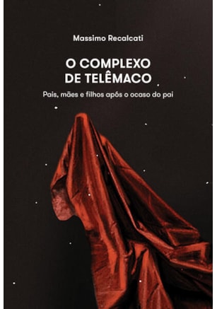 O COMPLEXO DE TELÊMACO