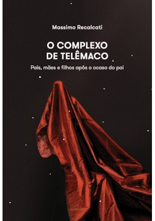 O COMPLEXO DE TELÊMACO