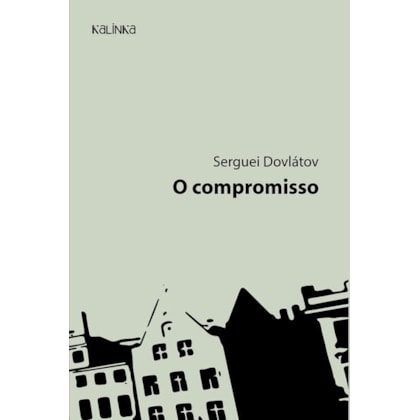 O COMPROMISSO