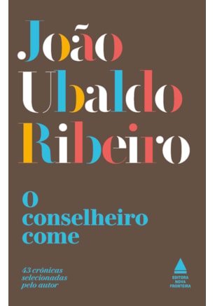O conselheiro come
